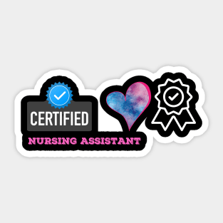 Certified Nursing Assistant Sticker